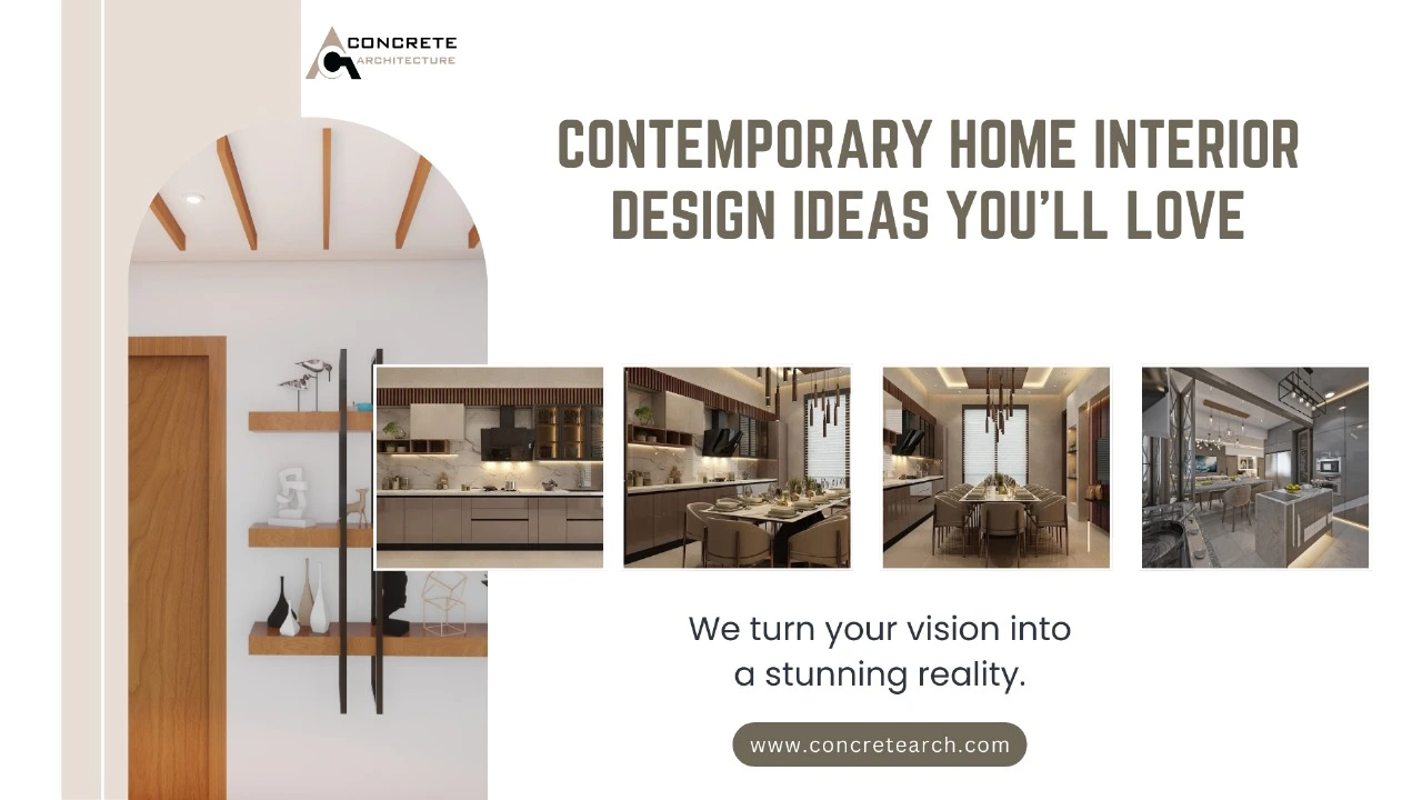 Contemporary Home Interior Design Ideas You’ll Love